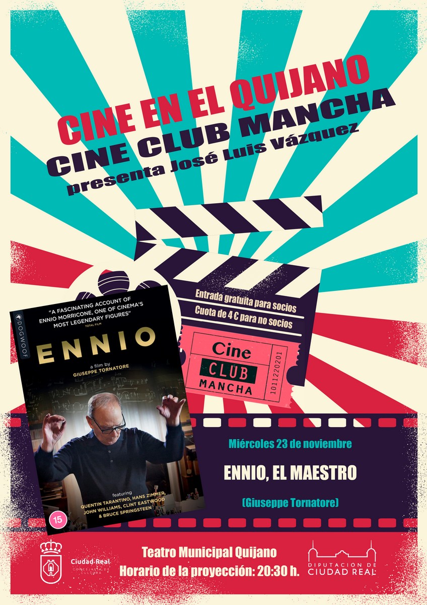Cine Club Mancha proyectará “Ennio: el el próximo miércoles 23 noviembre en el Teatro Municipal Quijano