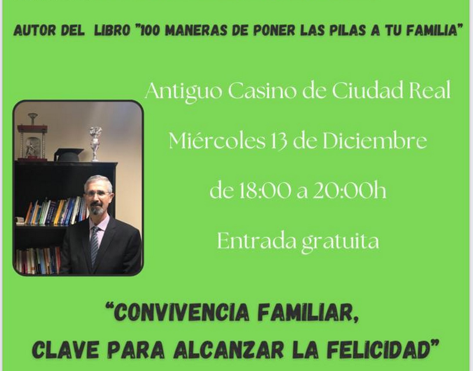 Convivencia familiar, clave para alcanzar la felicidad